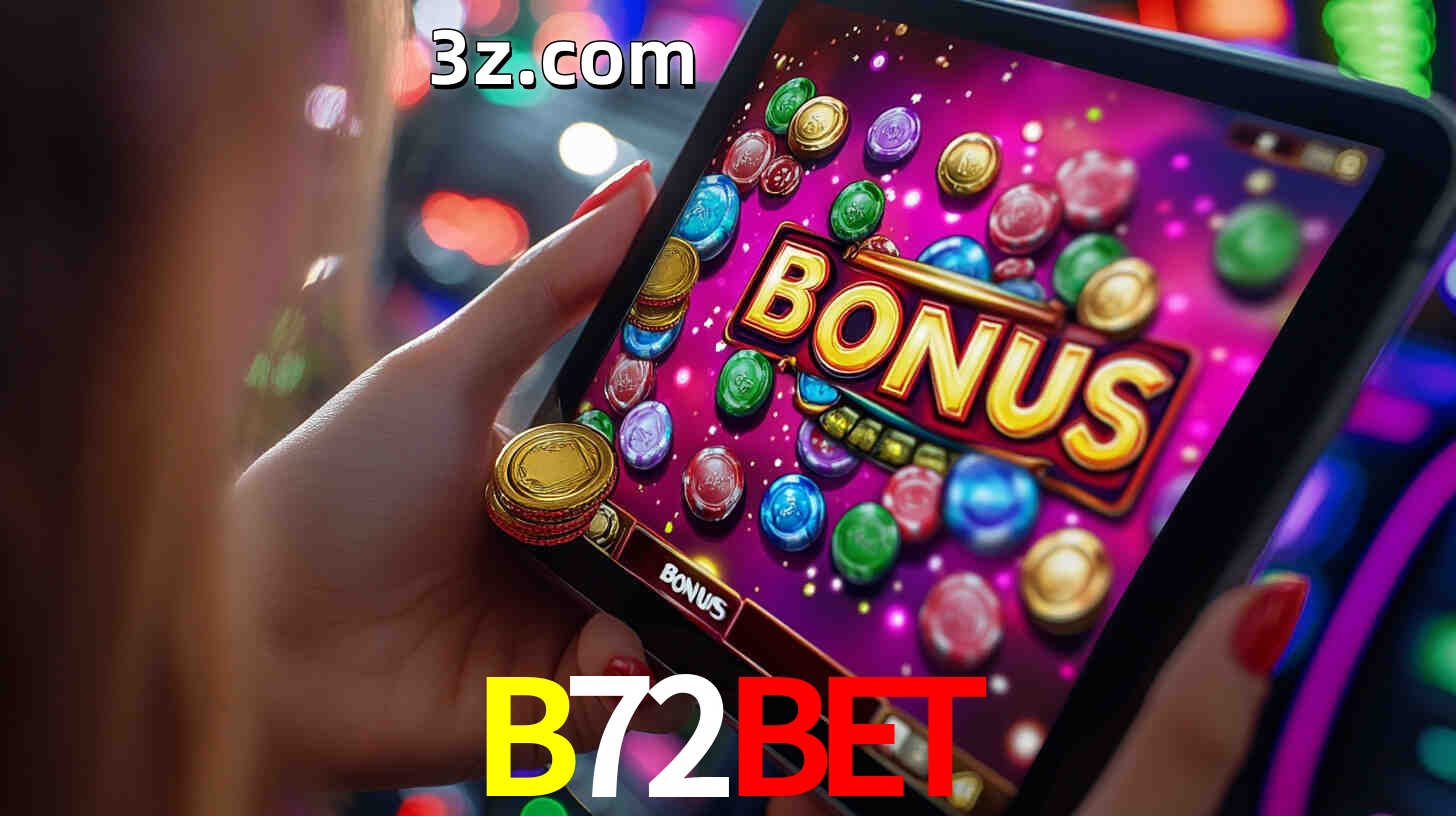 Bônus incríveis na plataforma B72BET